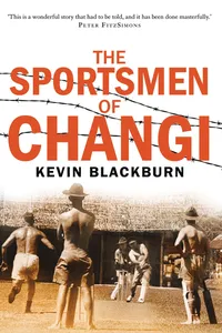 The Sportsmen of Changi_cover