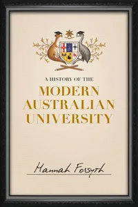 A History of the Modern Australian University_cover