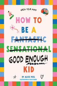How to be a good enough kid_cover