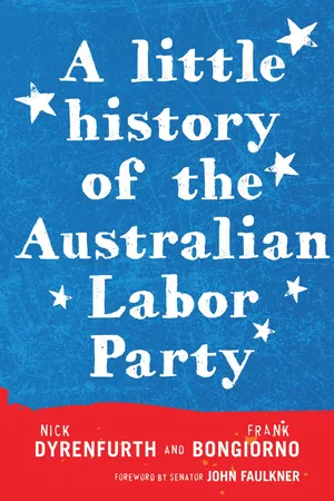 A Little History of the Australian Labor Party