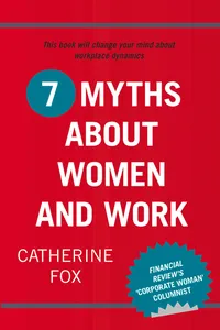 7 Myths About Women and Work_cover