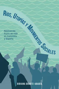 Ríos, utopías y movimientos sociales_cover