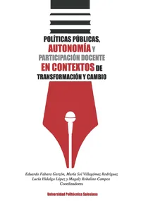 Políticas públicas, autonomía y participación docente en contextos de transformación y cambio_cover