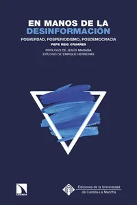 En manos de la desinformación