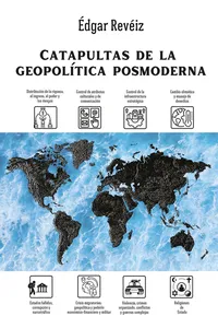 Catapultas de la geopolítica posmoderna_cover