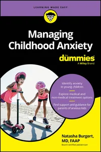 Managing Childhood Anxiety For Dummies_cover