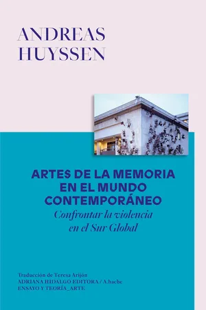 Artes de la memoria en el mundo contemporáneo