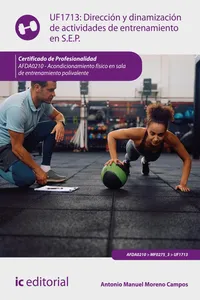 Dirección y dinamización de actividades de entrenamiento en sala de entrenamiento polivalente. AFDA0210