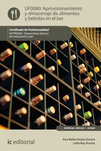 Aprovisionamiento y almacenaje de alimentos y bebidas en el bar. HOTR0208