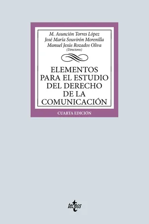 Elementos para el estudio del Derecho de la comunicación