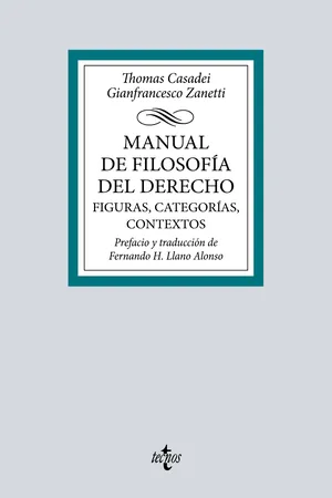Manual de Filosofía del Derecho. Figuras, categorías, contextos