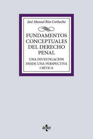 Fundamentos conceptuales del Derecho Penal