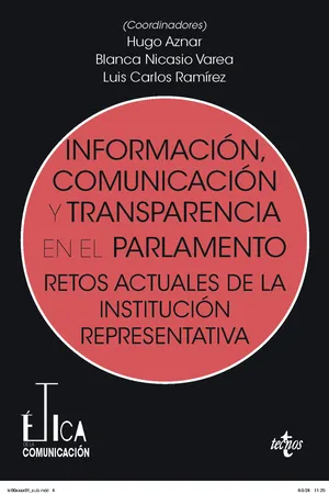 Información, comunicación y transparencia en el parlamento