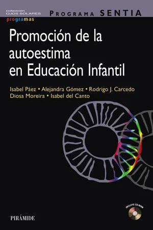 Programa SENTIA. Promoción de la autoestima en educación infantil