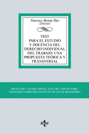 Test para el estudio y docencia del derecho individual del trabajo: una propuesta teórica y transversal