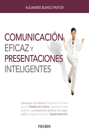 Comunicación eficaz y presentaciones inteligentes