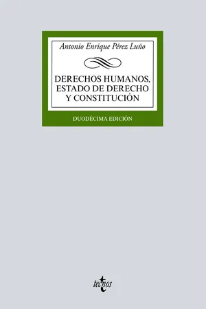 Derechos humanos, Estado de Derecho y Constitución