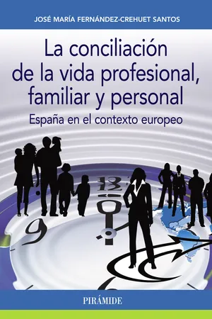 La conciliación de la vida profesional, familiar y personal