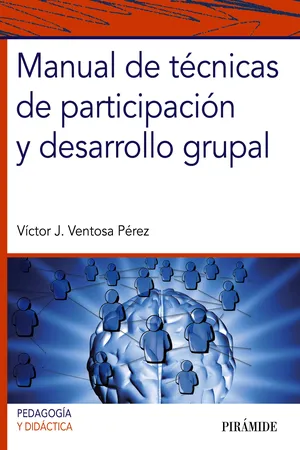 Manual de técnicas de participación y desarrollo grupal