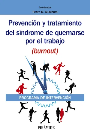 Prevención y tratamiento del síndrome de quemarse por el trabajo (burnout)