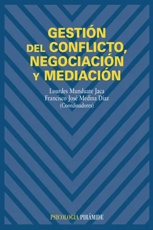 Gestión del conflicto, negociación y mediación