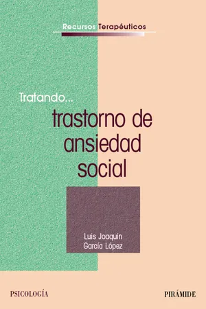 Tratando... trastorno de ansiedad social