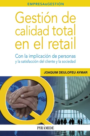 Gestión de calidad total en el retail