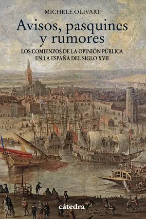 Avisos, pasquines y rumores