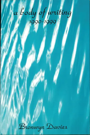 A Body of Writing, 1990-1999
