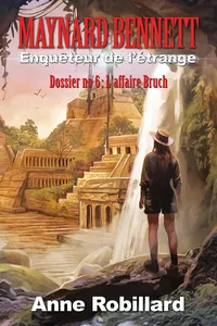 Maynard Bennett, enquêteur de l'étrange T6_cover