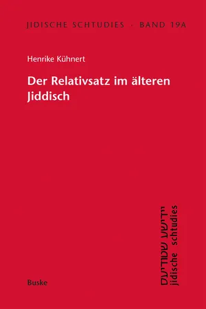 Der Relativsatz im älteren Jiddisch