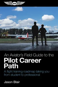 An Aviator's Field Guide to the Pilot Career Path_cover