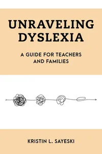 Unraveling Dyslexia_cover