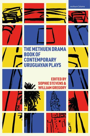 The Methuen Drama Book of Contemporary Uruguayan Plays