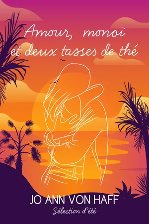 Amour, monoï et deux tasses de thé