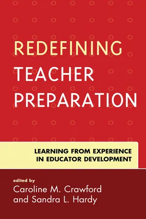 Redefining Teacher Preparation