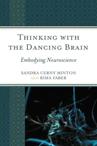 Thinking with the Dancing Brain_cover