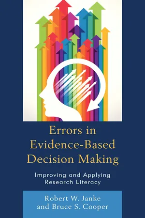 Errors in Evidence-Based Decision Making