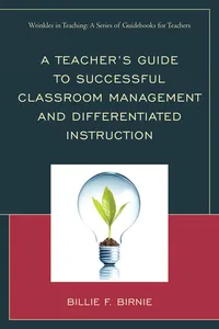 A Teacher's Guide to Successful Classroom Management and Differentiated Instruction_cover