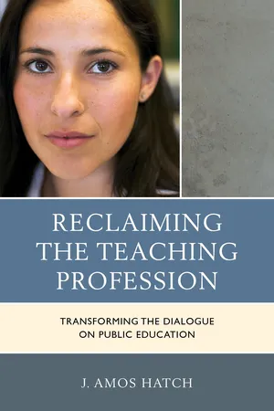 Reclaiming the Teaching Profession