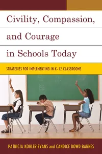Civility, Compassion, and Courage in Schools Today_cover