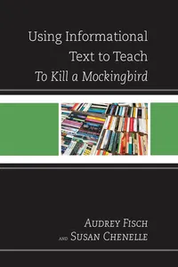 Using Informational Text to Teach To Kill A Mockingbird_cover