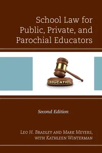 School Law for Public, Private, and Parochial Educators_cover