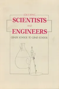 Educating Scientists and Engineers_cover