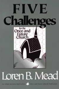Five Challenges for the Once and Future Church_cover