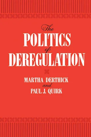 The Politics of Deregulation