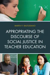 Appropriating the Discourse of Social Justice in Teacher Education_cover
