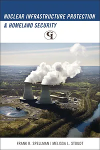 Nuclear Infrastructure Protection and Homeland Security_cover
