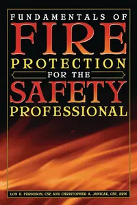 Fundamentals of Fire Protection for the Safety Professional_cover