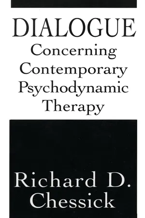 Dialogue Concerning Contemporary Psychodynamic Therapy